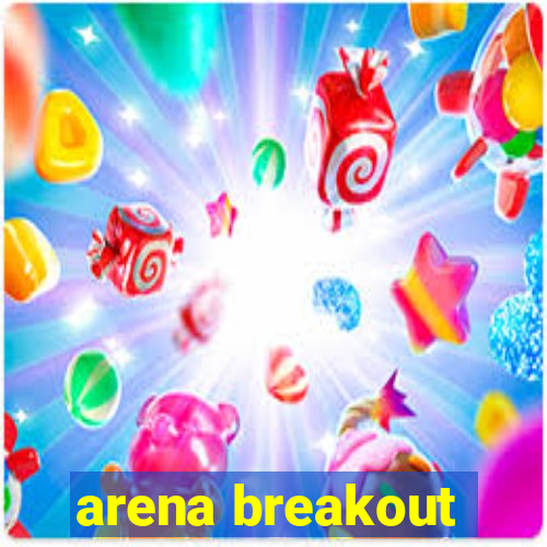 arena breakout-beta